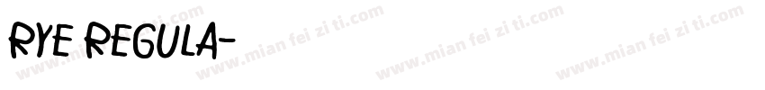 Rye Regula字体转换